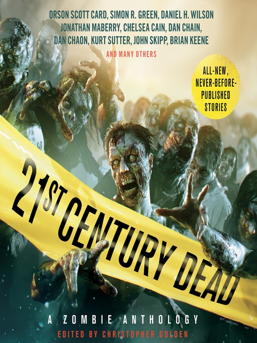 Title details for 21st Century Dead by Christopher Golden - Available